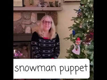 Load and play video in Gallery viewer, Snowman Puppet
